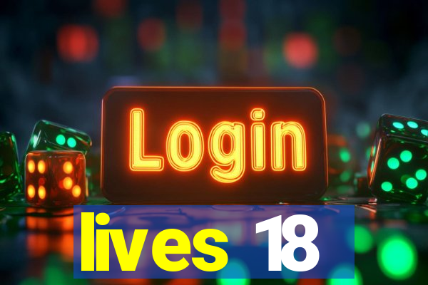 lives 18